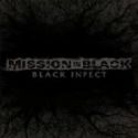 Mission In Black - Black Infect