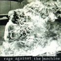 Rage Against The Machine - Rage Against the Machine