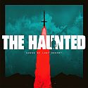 The Haunted - Songs Of Last Resort