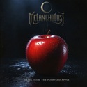 Melancholost - Tales From The Poisoned Apple